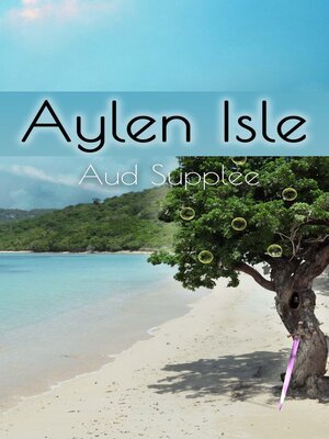 cover image of Aylen Isle